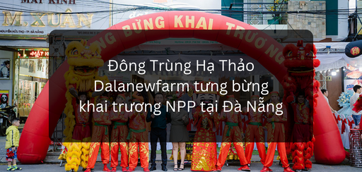 khai truong NPP tai Da Nang